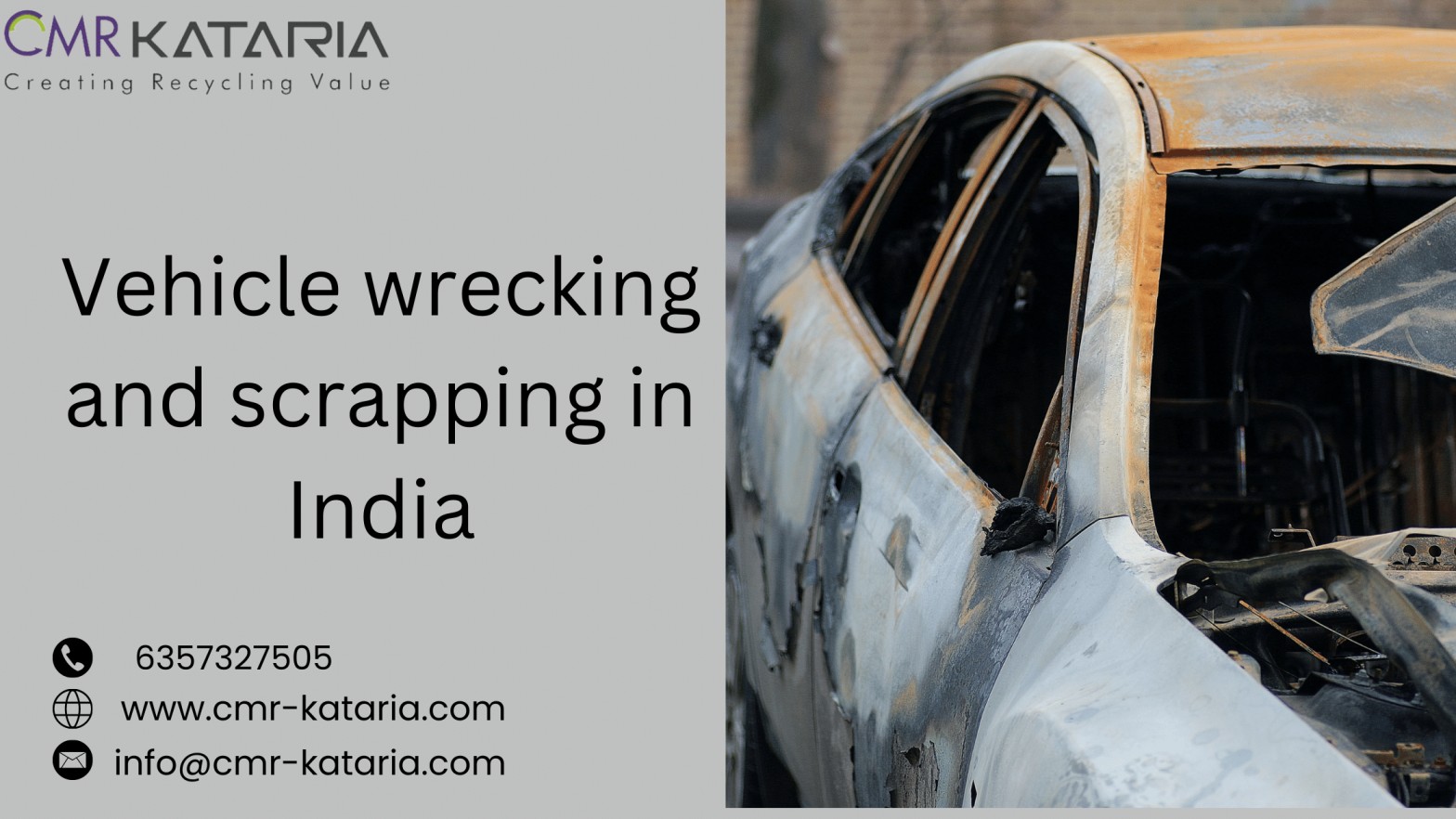 Vehicle Wrecking and Scrapping In India