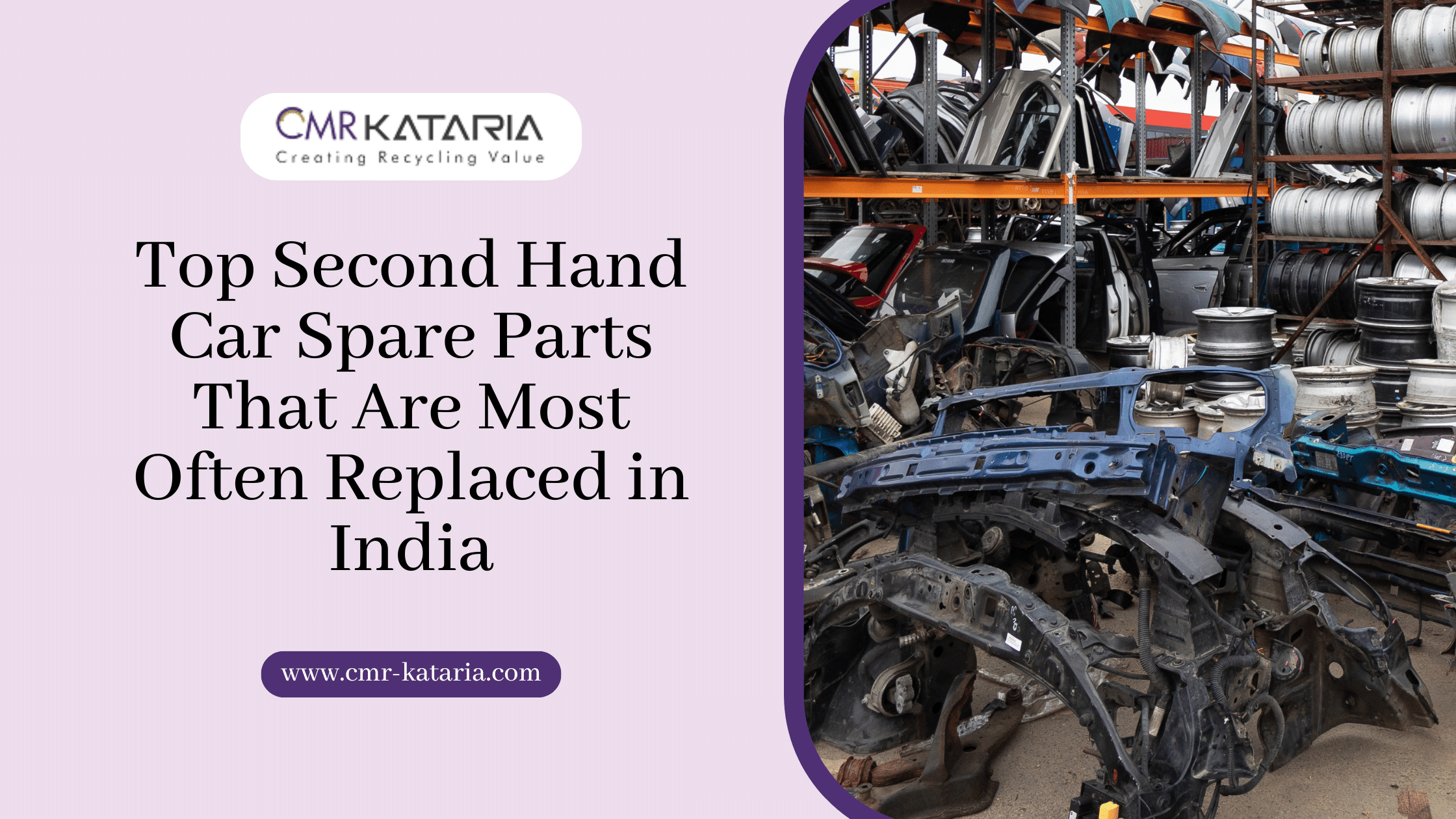 Top Second Hand Car Spare Parts That Are Most Often Replaced in India