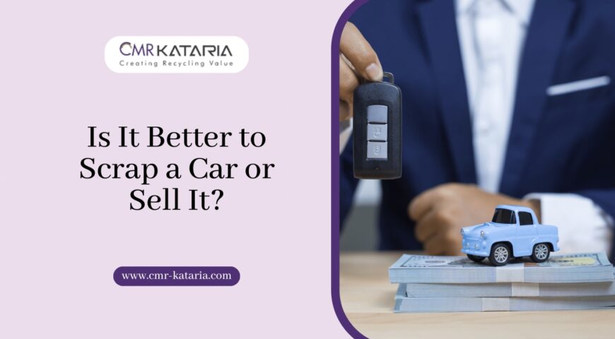 Is It Better to Scrap a Car or Sell It?