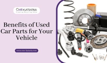 Benefits of Used Car Parts for Your Vehicle